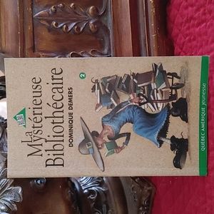 La mysterieuse Bibliothècaire par Dominique Demers,